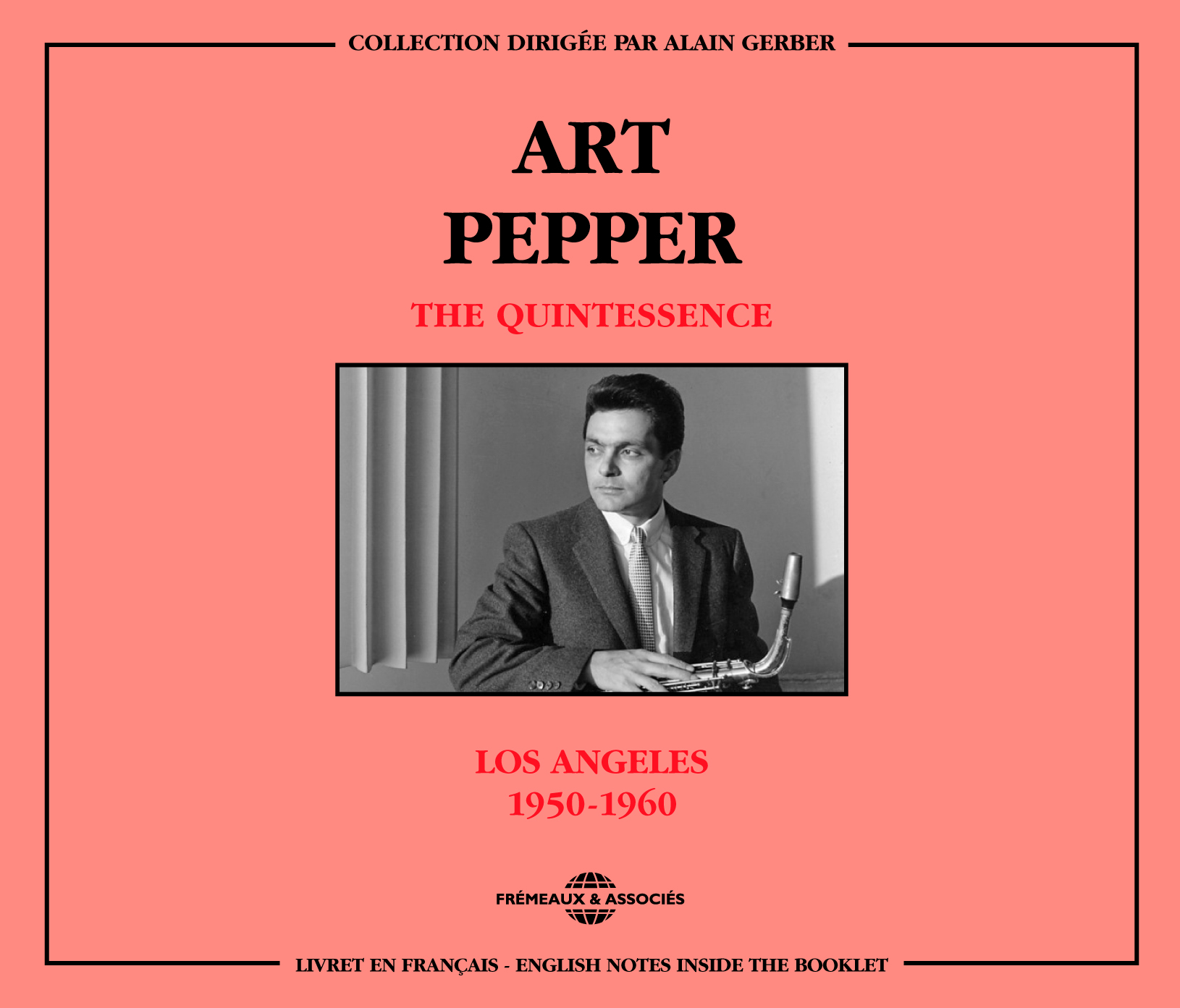 ART PEPPER - THE QUINTESSENCE - LOS ANGELES 1950-1960