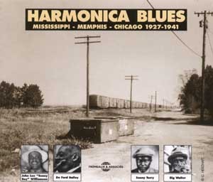 HARMONICA BLUES MISSISSIPI MEMPHIS CHICAGO 1927 1941 ANTHOLOGIE SUR DOUBLE CD AUDIO