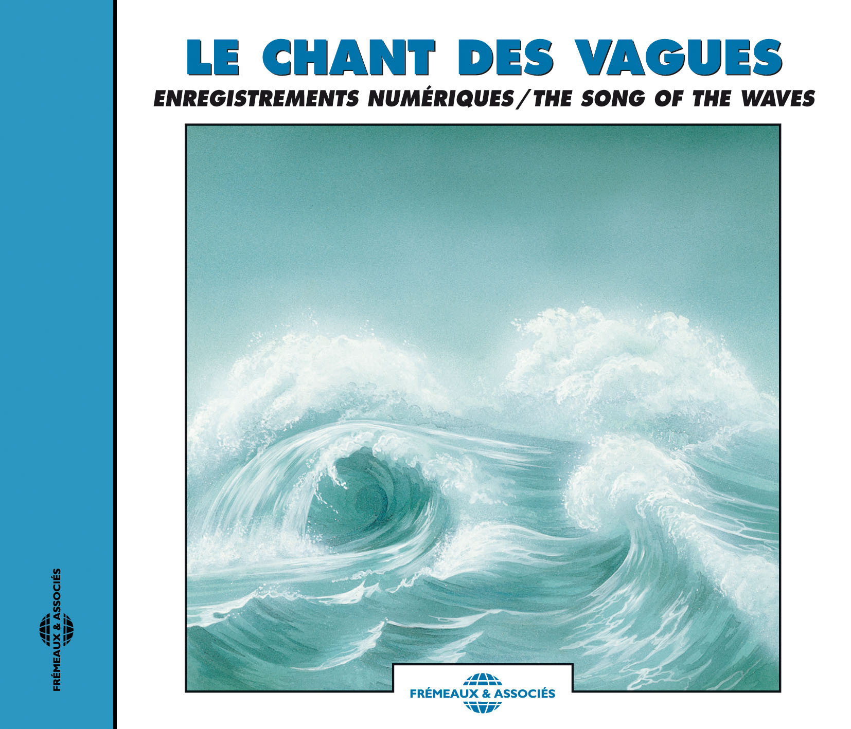 LE CHANT DES VAGUES