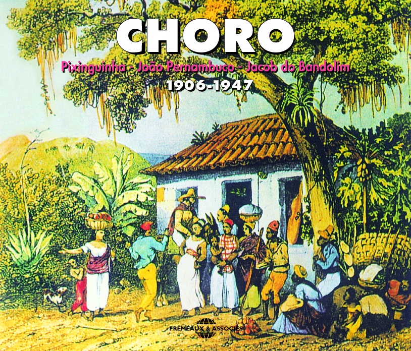 ANTHOLOGIE CHORO 1906 1947 COFFRET DOUBLE CD AUDIO