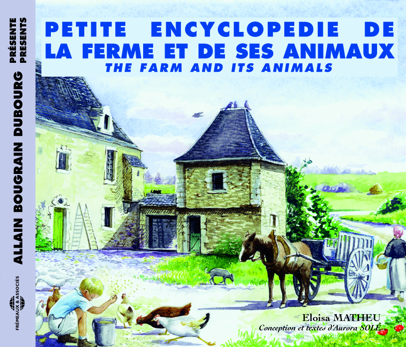 LA FERME ET SES ANIMAUX PETITE ENCYCLOPEDIE