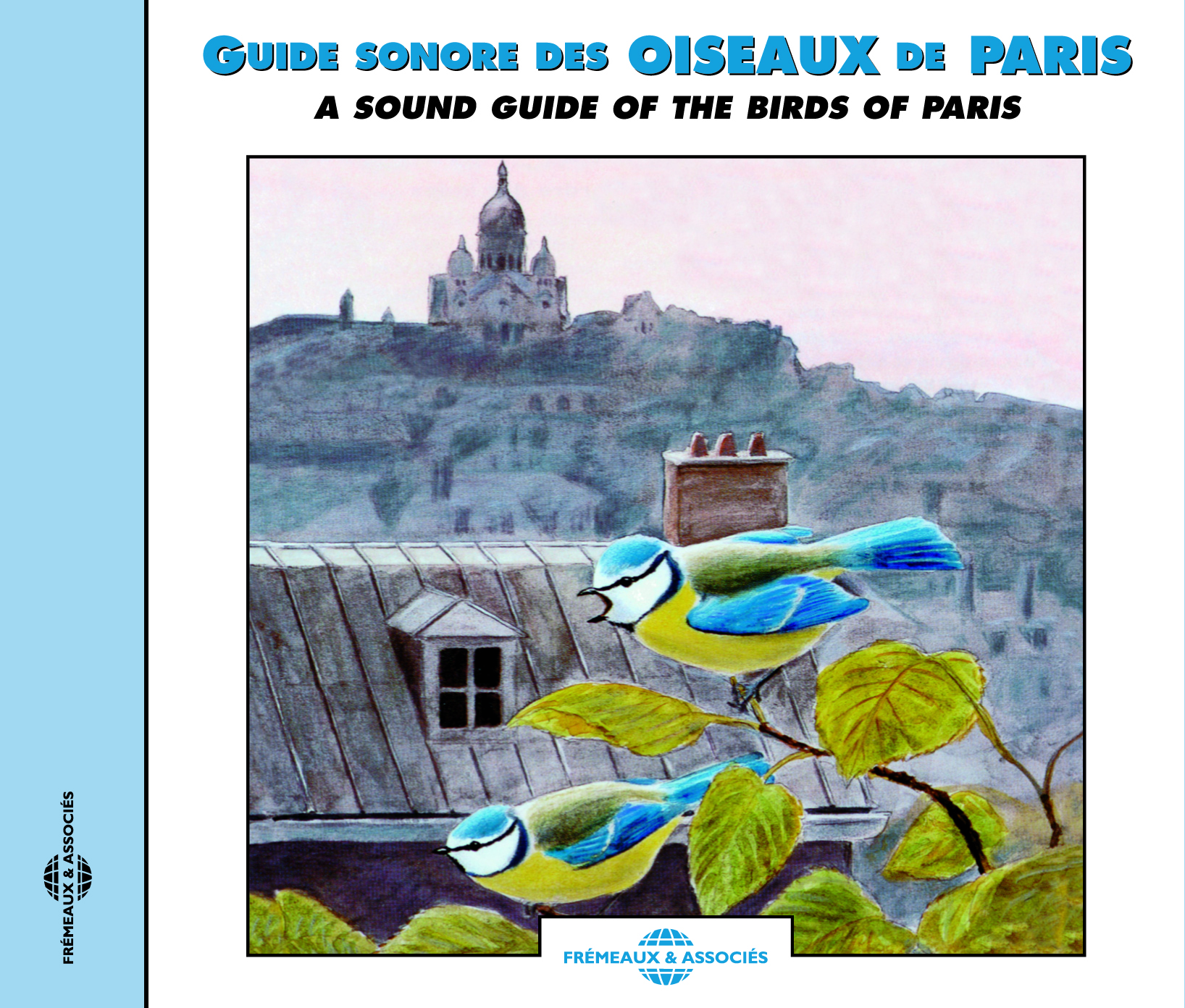 GUIDE SONORE DES OISEAUX DE PARIS