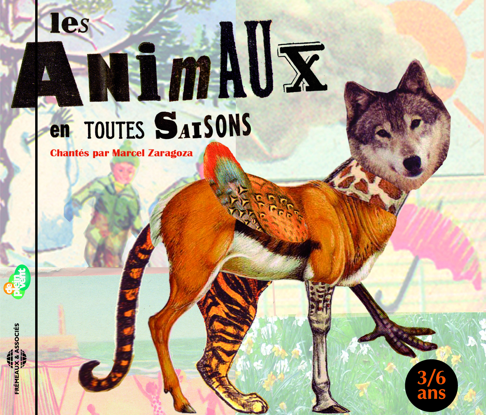 LES ANIMAUX EN TOUTES SAISONS CHANSONS DE MARCEL ZANAGOZA
