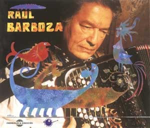 ANTHOLOGIE RAUL BARBOZA