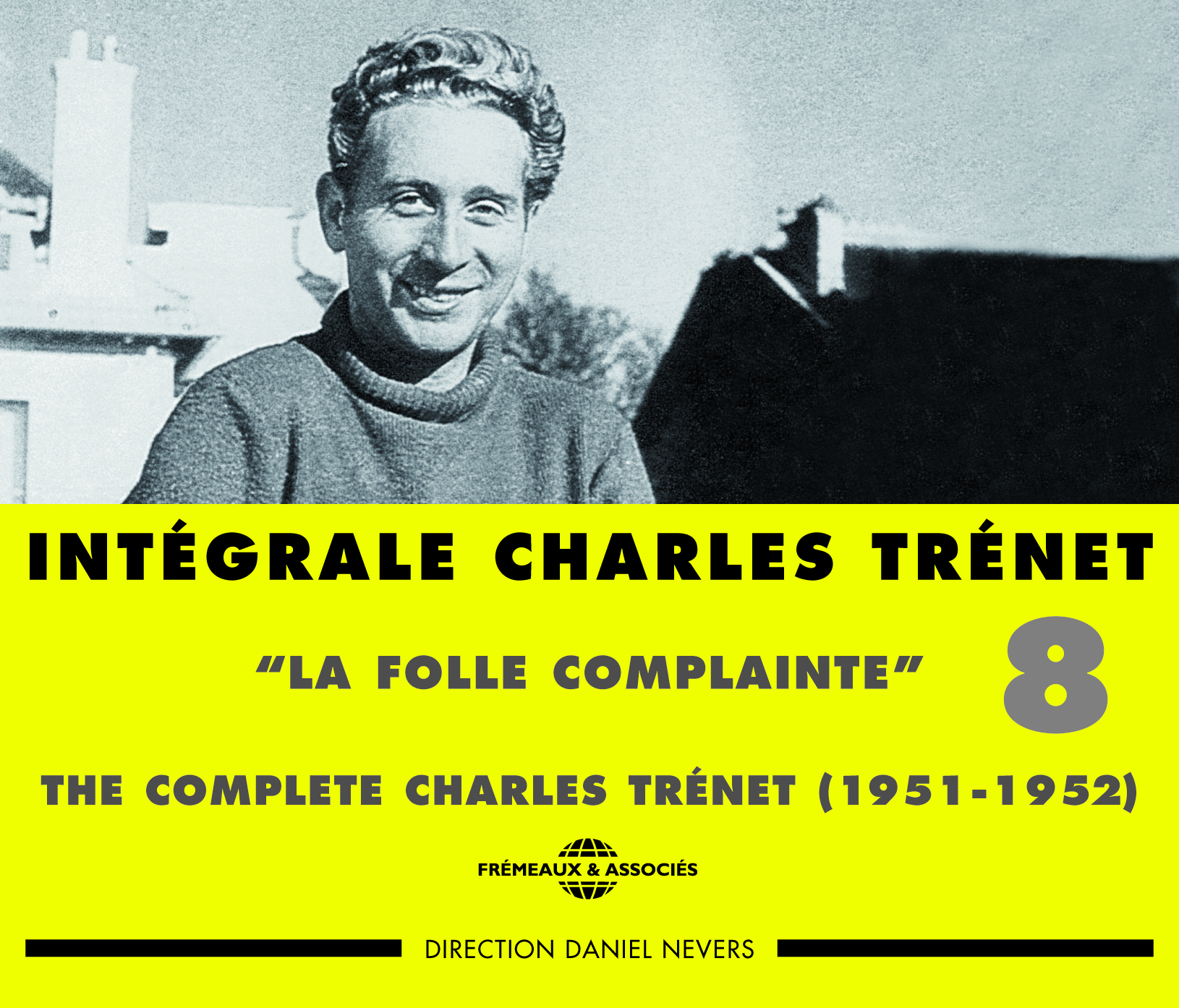 INTEGRALE CHARLES TRENET VOLUME 8 LA FOLLE COMPLAINTE 1951 1952 DOUBLE CD AUDIO