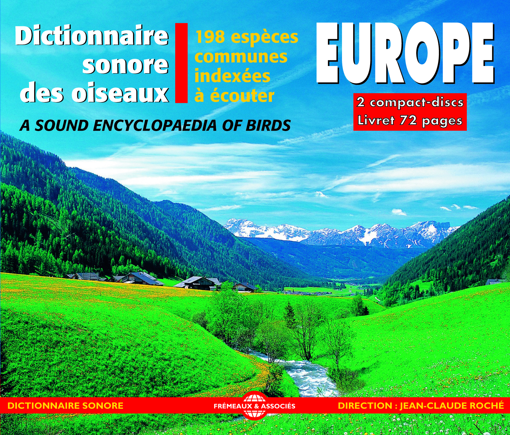 LES OISEAUX D'EUROPE DICTIONNAIRE SONORE DES 198 ESPECES COMMUNES INDEXEES A ECOUTER