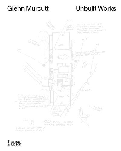 Glenn Murcutt : Unbuilt Works /anglais
