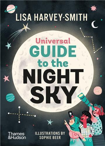 The Universal Guide to the Night Sky /anglais