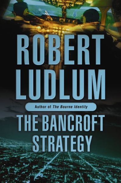 The Bancroft Strategy