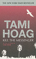 Kill the Messenger