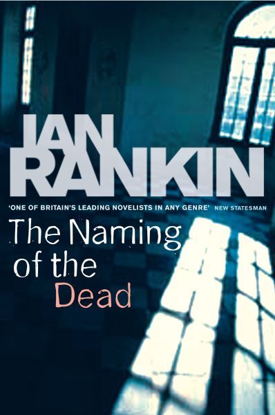THE NAMING OF THE DEAD