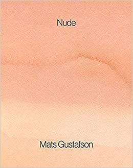 Mats Gustafson: Nude /anglais