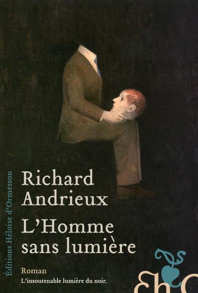 L'homme sans lumière