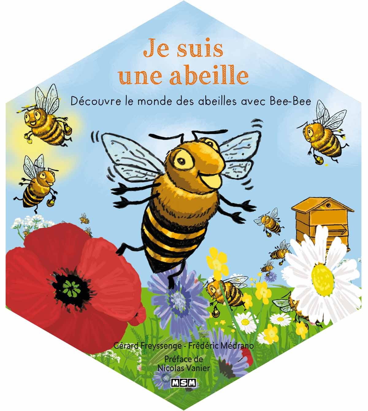 Je suis une abeille