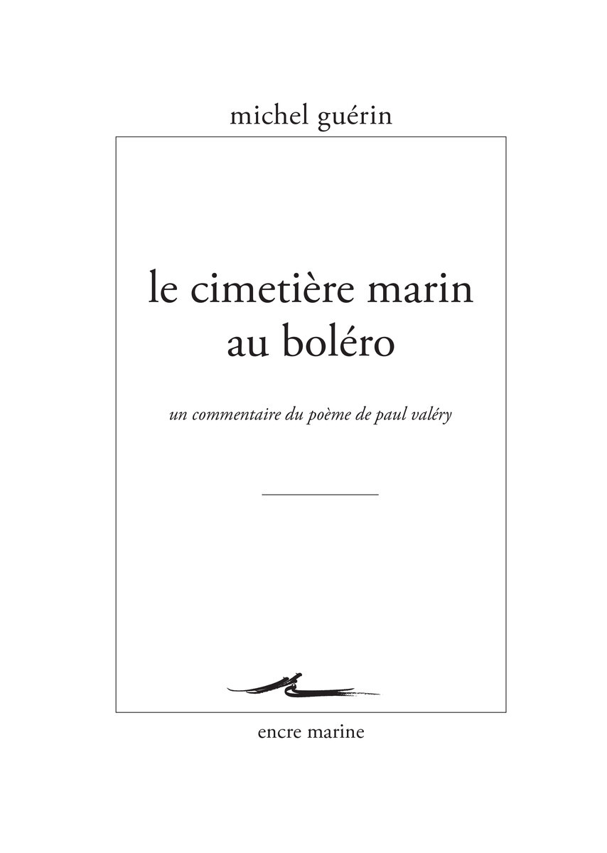 Le Cimetière marin au boléro