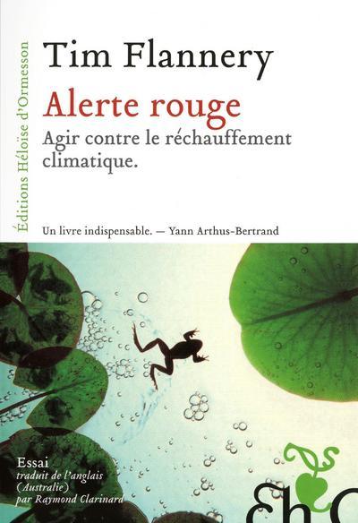 Alerte rouge - Agir contre le réchauffement climatique