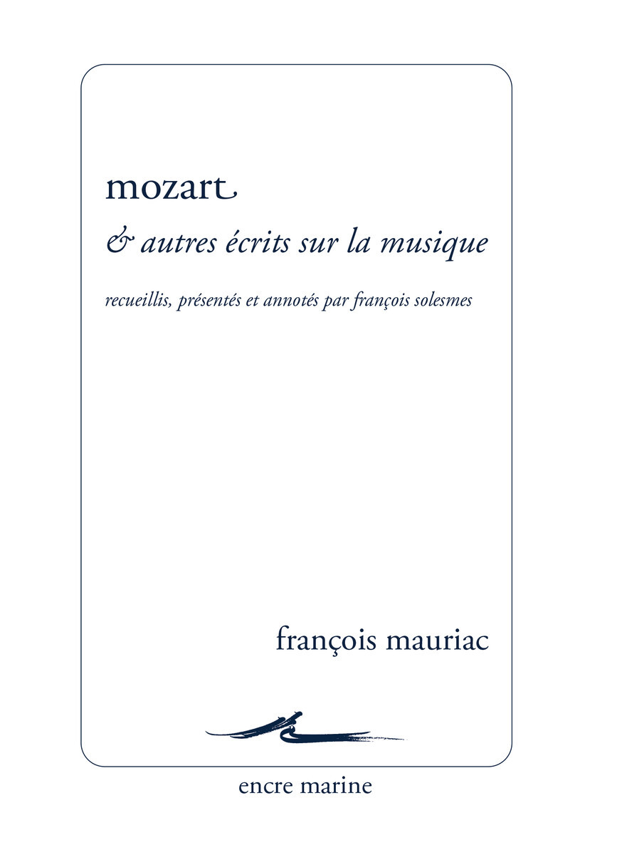 Mozart et autres écrits sur la musique