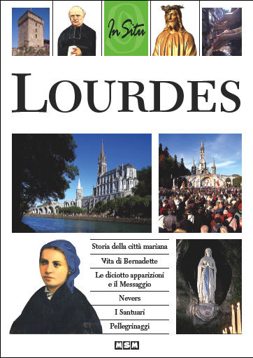 Lourdes (IT.) - IN SITU