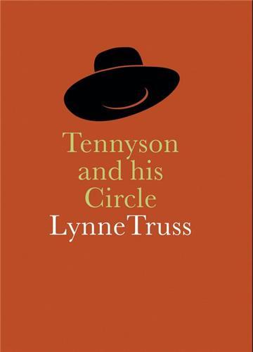 Tennyson & His Circle /anglais