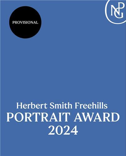 Herbert Smith Freehills Portrait Award 2024 /anglais