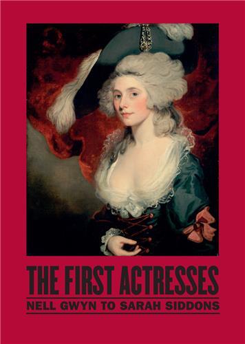The First Actresses /anglais