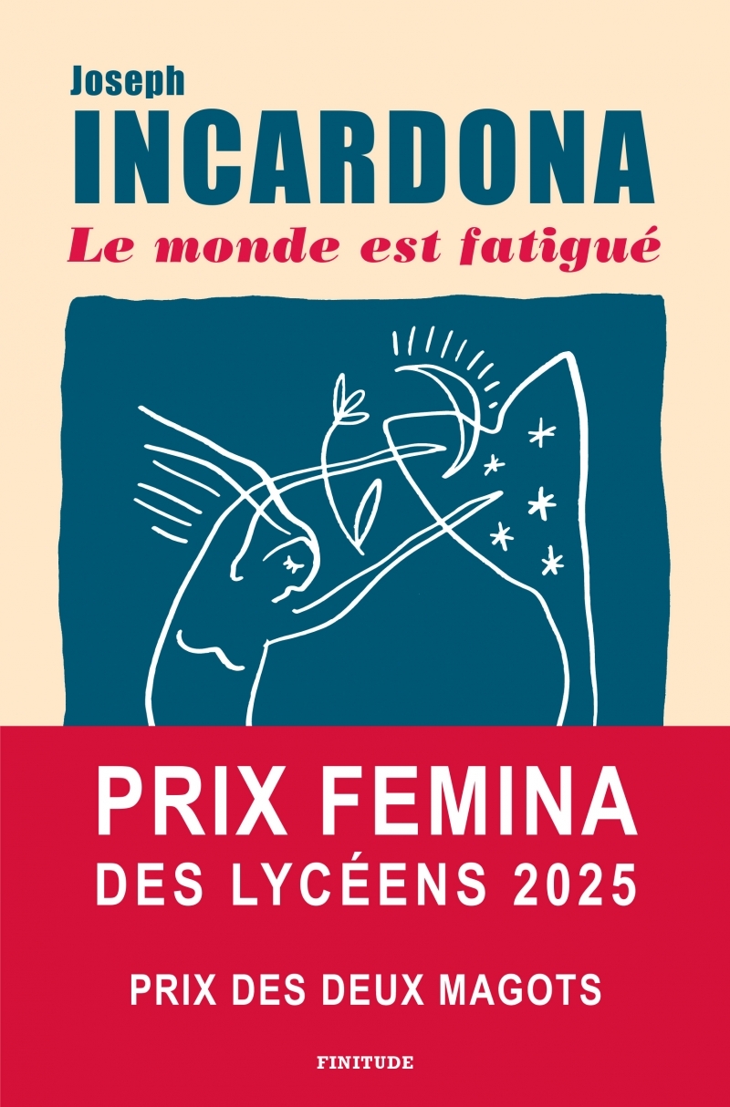 Le monde est fatigué - Prix des deux magots