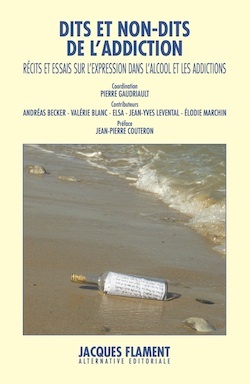 DITS ET NON-DITS DE L'ADDICTION