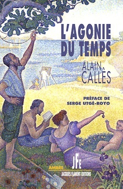 L'AGONIE DU TEMPS