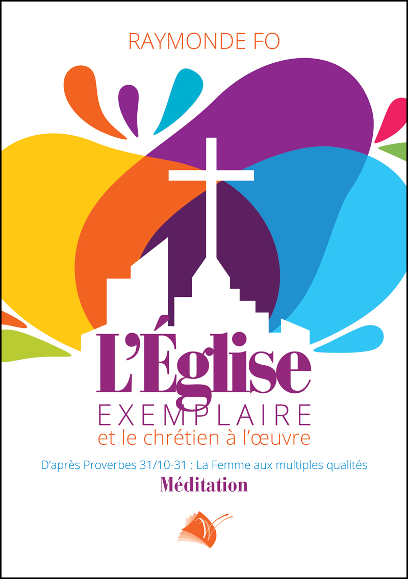 L'Eglise exemplaire
