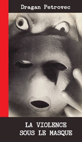 La violence sous le masque