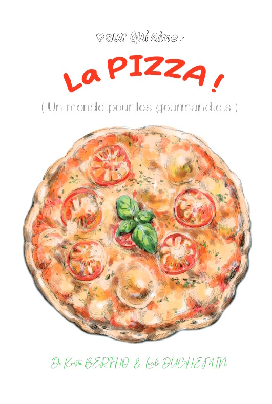 Pour qui aime : La PIZZA !