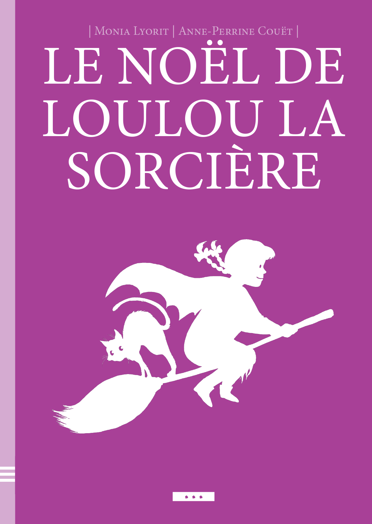 Noël de Loulou la sorcière (Le)
