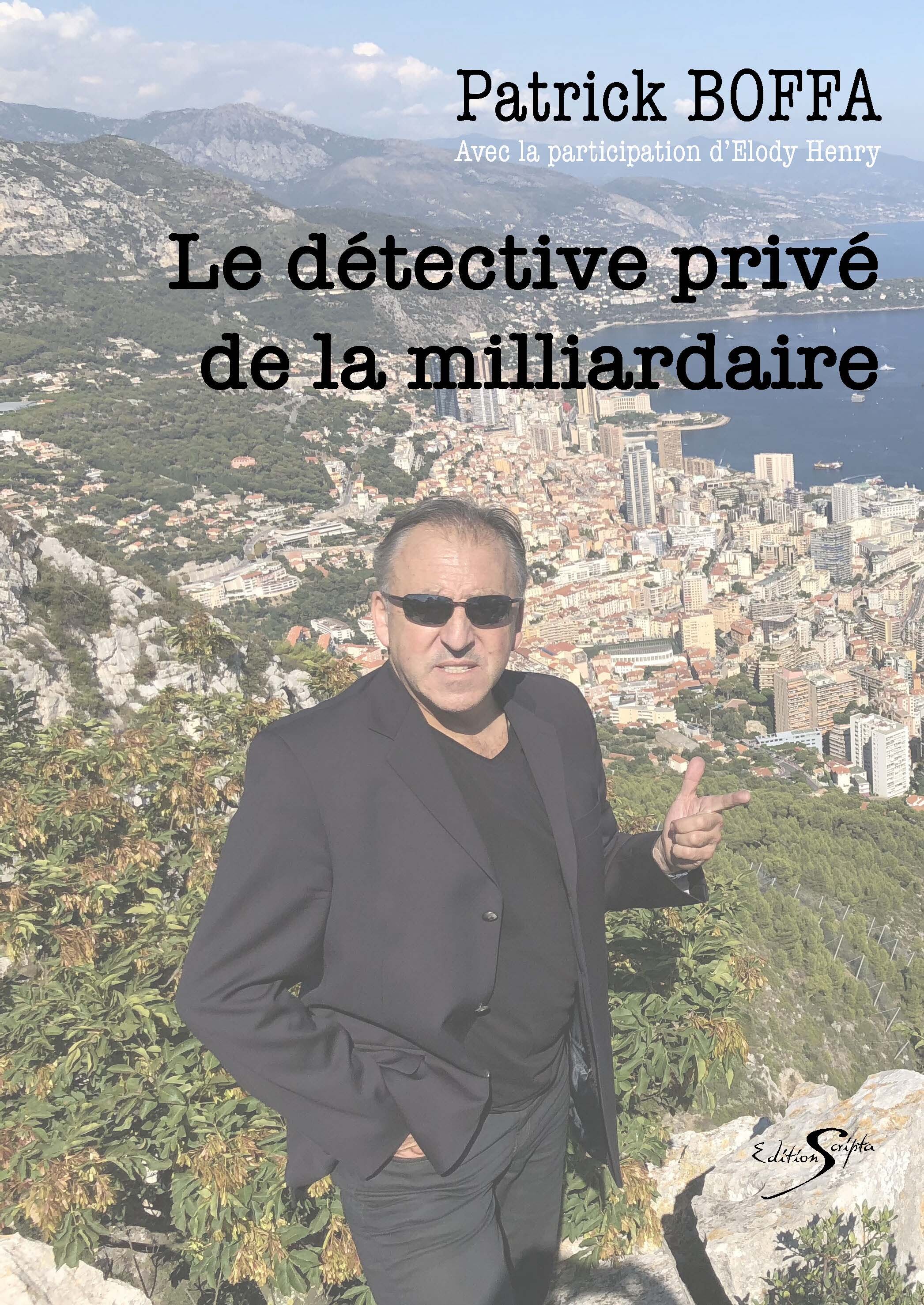 LE DETECTIVE PRIVE DE LA MILLIARDAIRE