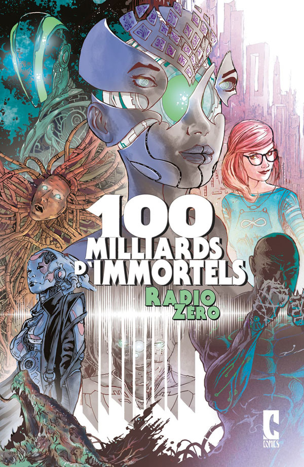 100 Milliards d'immortels - Radio Zéro