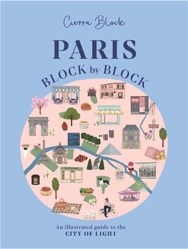 Paris Block by Block /anglais