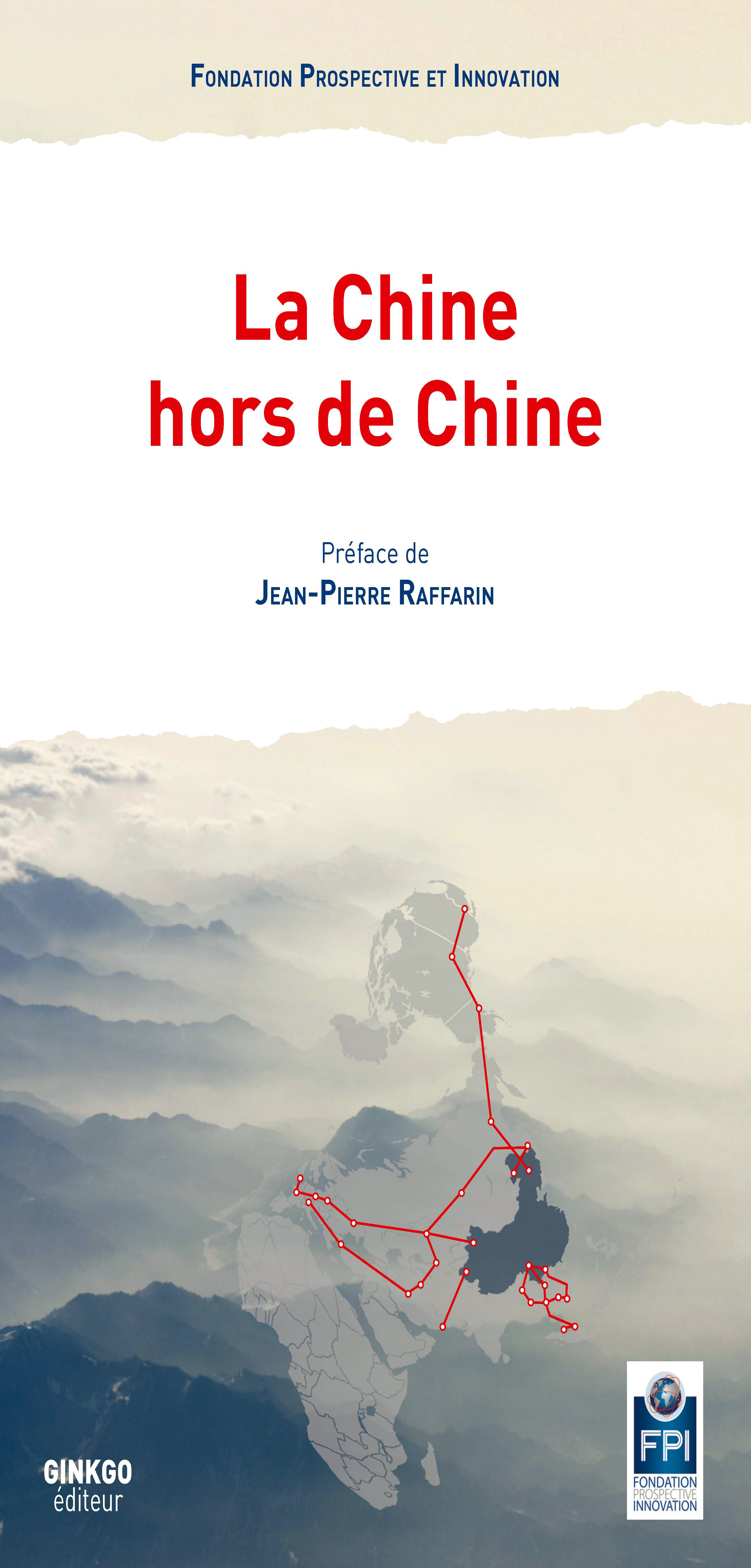 LA CHINE HORS DE CHINE