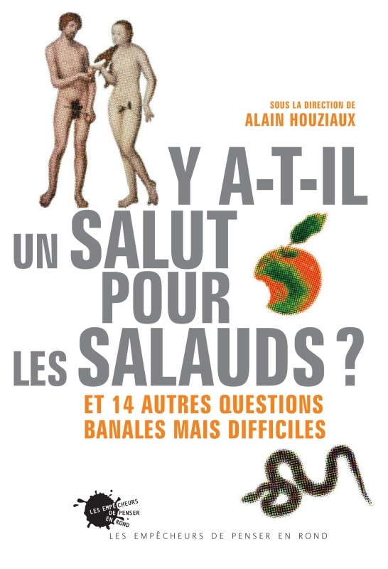Y-a-t-il un salut pour les salauds ?