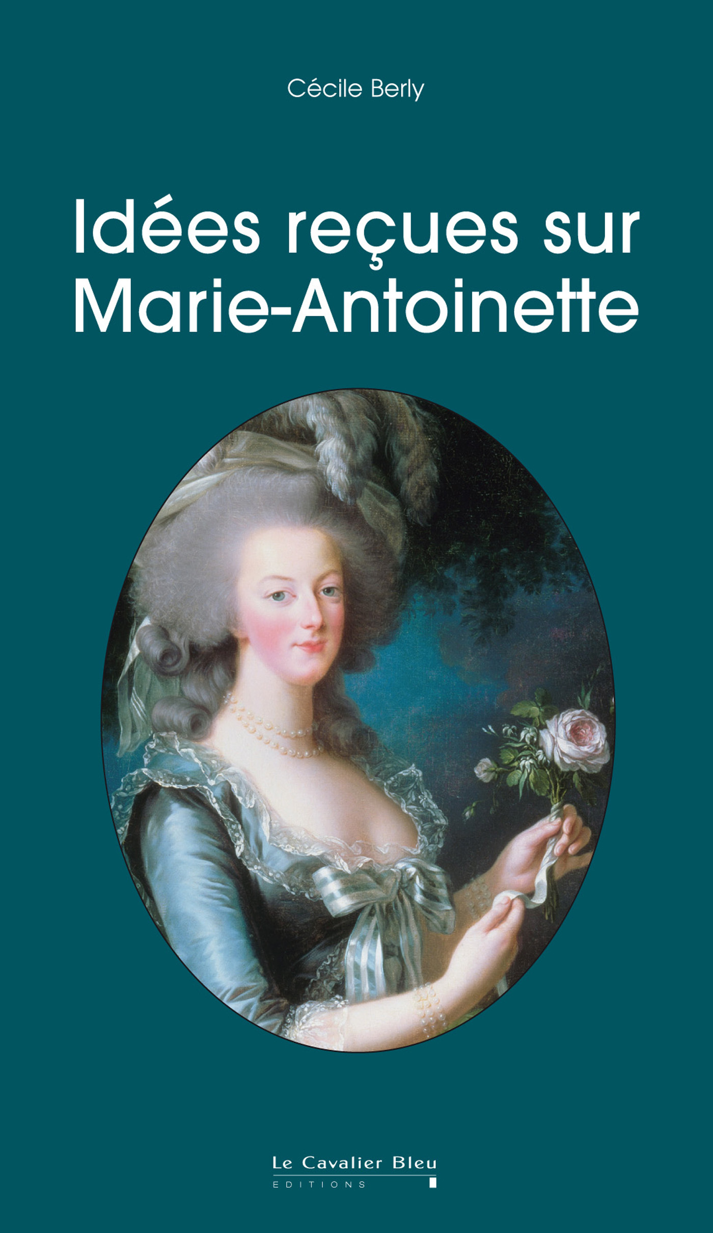 Idees recues sur marie antoinette