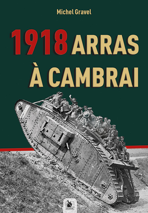 Arras - Cambrai 1918