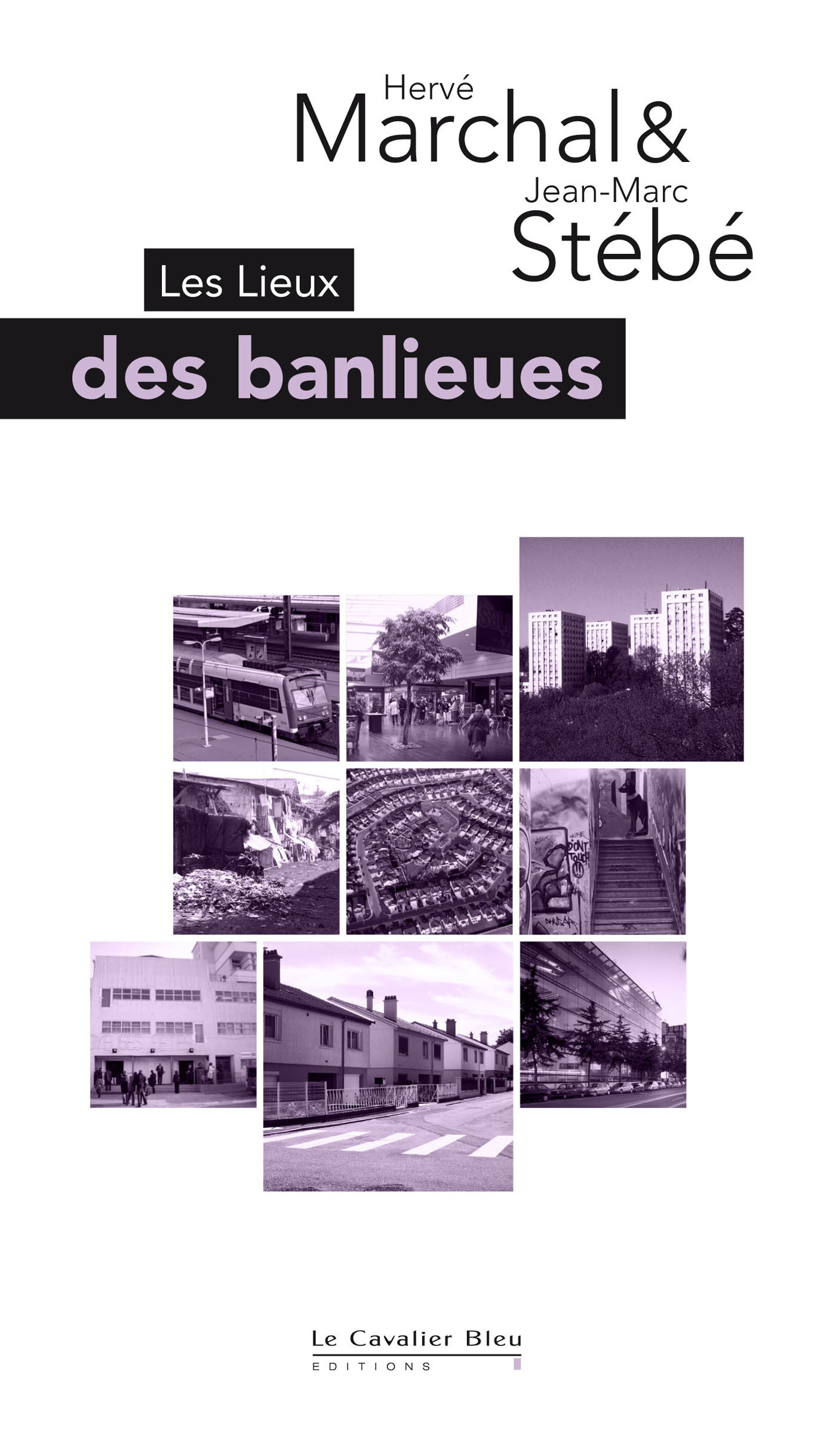 Les Lieux des Banlieues