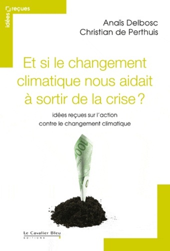 ET SI LE CHANGEM.CLIMAT.NOUS AIDAIT A SORTIR DE LA CRISE NED