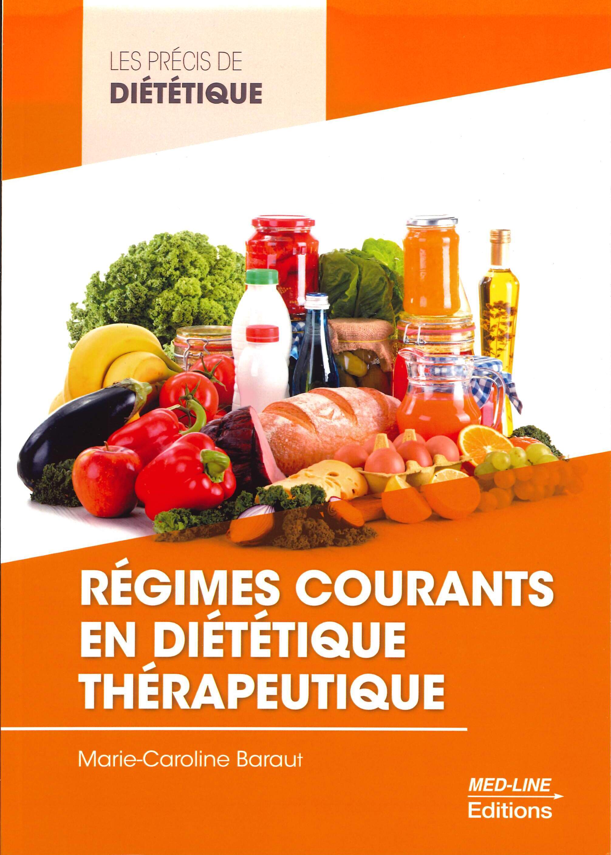 RÉGIMES COURANTS EN DIÉTÉTIQUE THÉRAPEUTIQUE