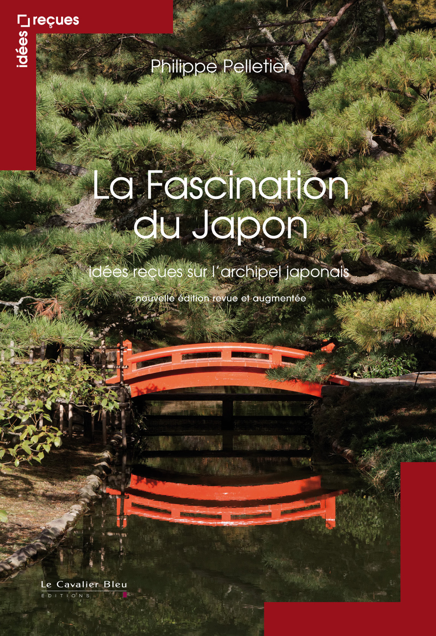 FASCINATION DU JAPON (LA)