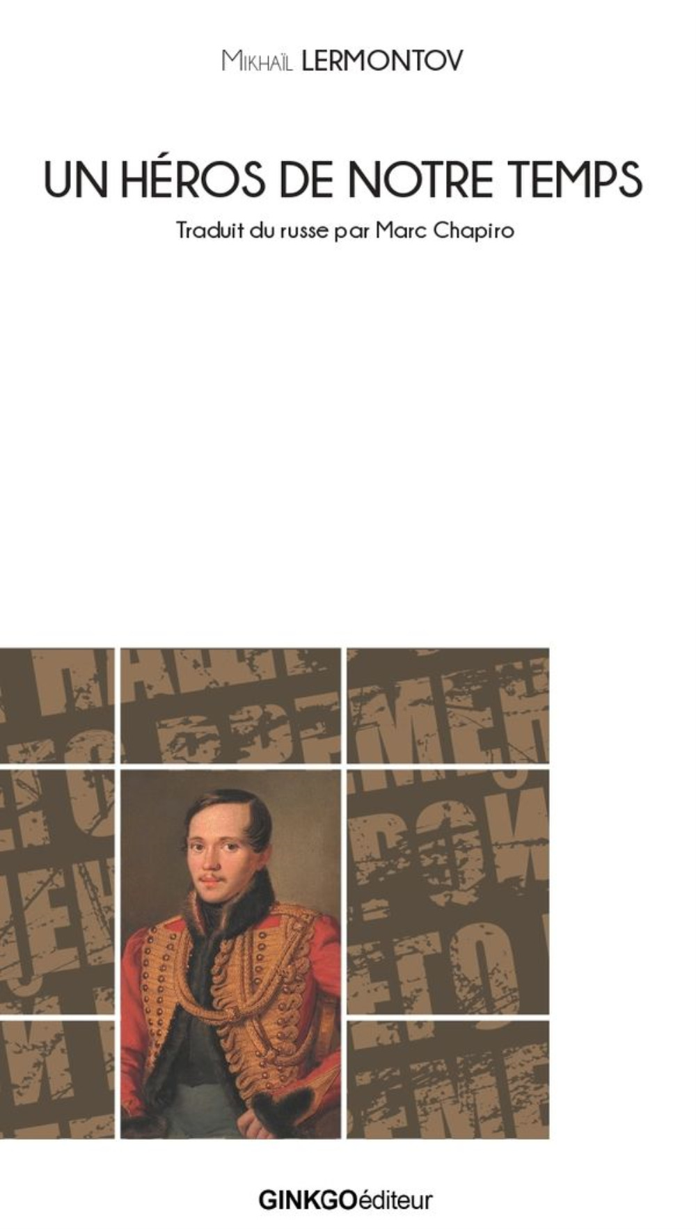 Un héros de notre temps - 1840