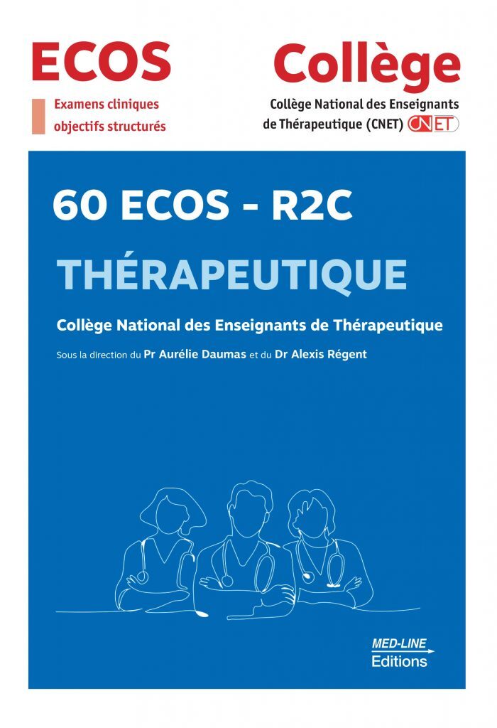COLLEGE 60 ECOS R2C THERAPEUTIQUE