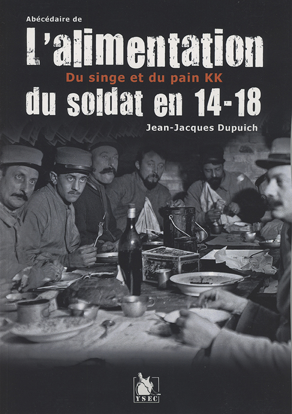 Abecedaire De L Alimentation Du Soldat En 14 18