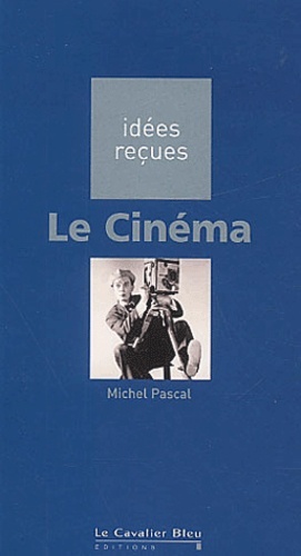 CINEMA (LE)