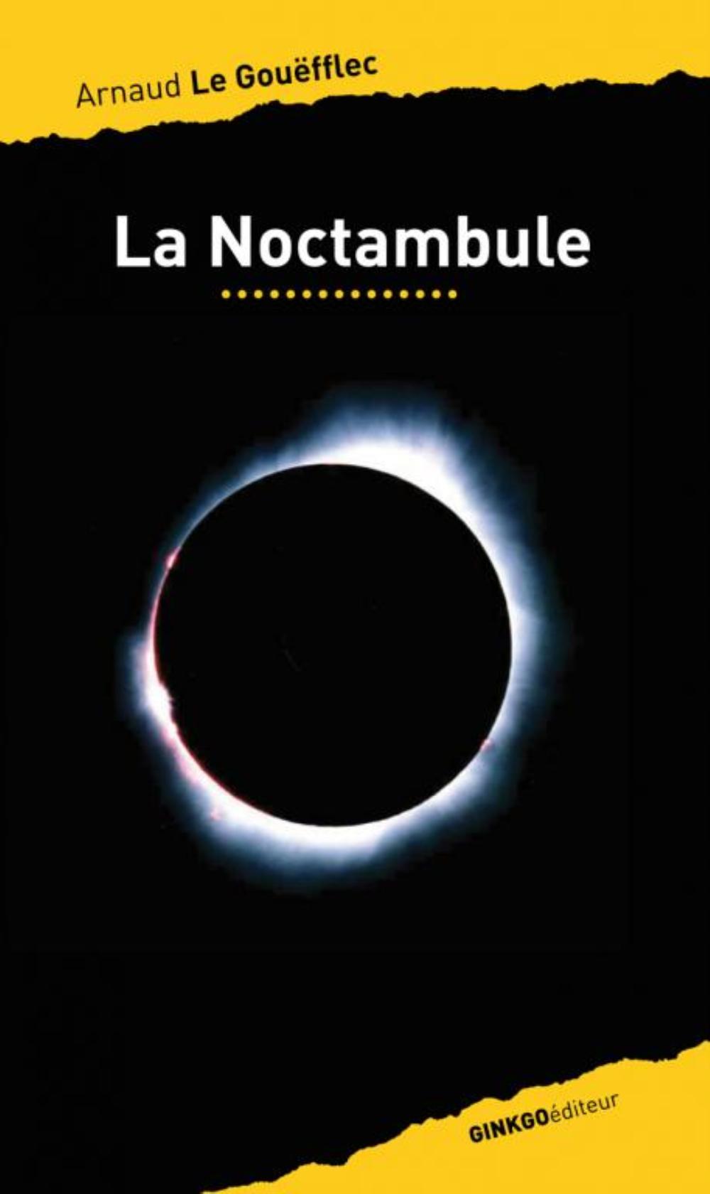 LA NOCTAMBULE