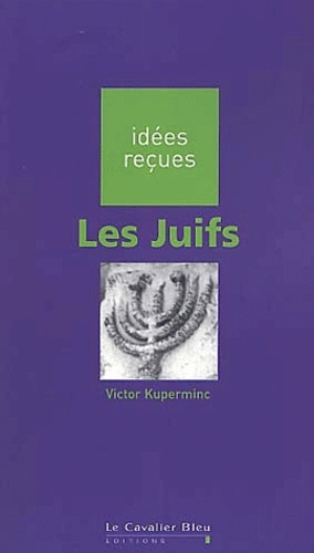 JUIFS (LES)