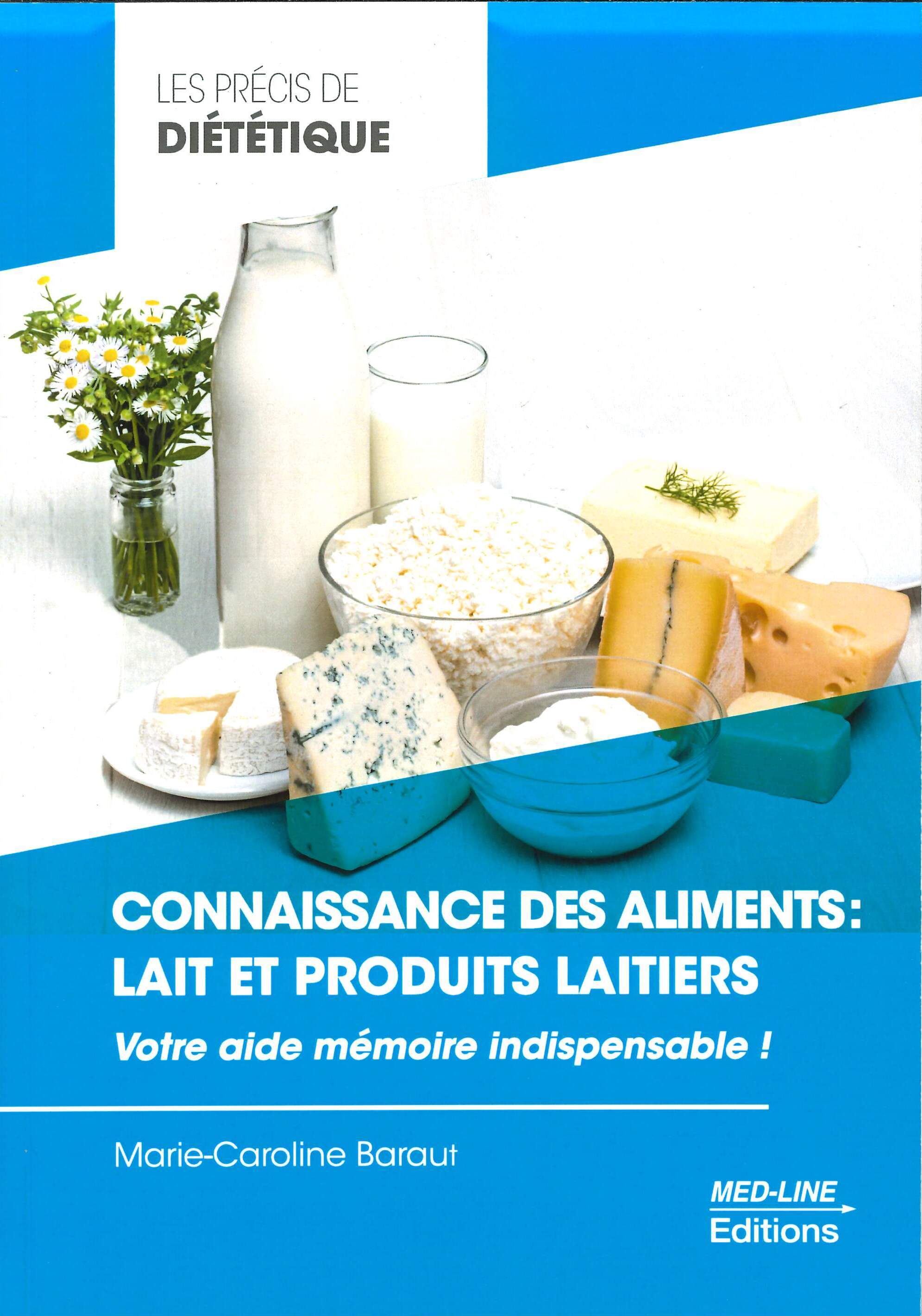 CONNAISSANCE DES ALIMENTS LAIT ET PRODUITS LAITIERS